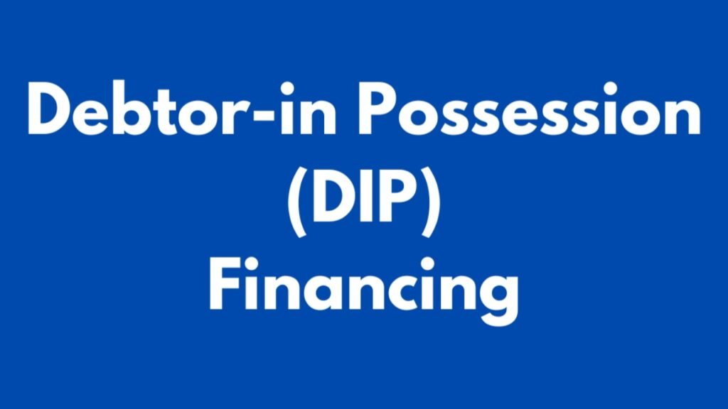 This DIP Financing Secret Could Save Your Company! DIP Financing