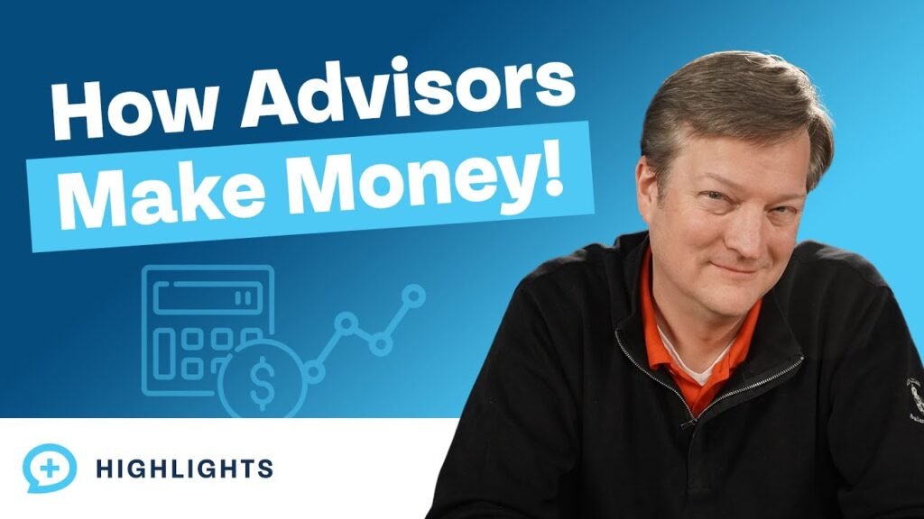 how do financial advisors make money
