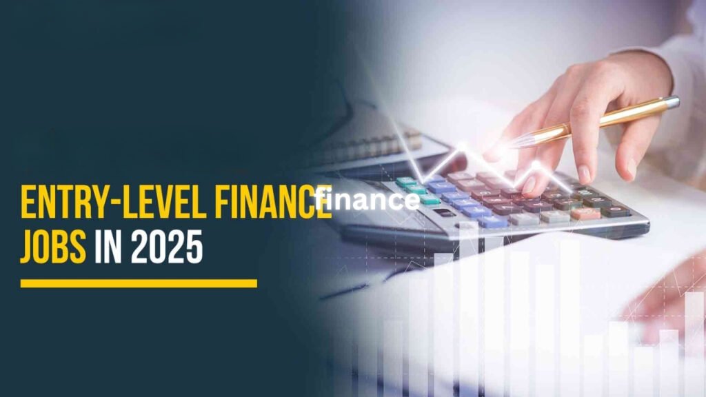 Top Entry Level Finance Jobs Roles 2025 entry level finance Jobs