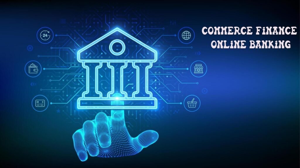 commerce finance online banking
