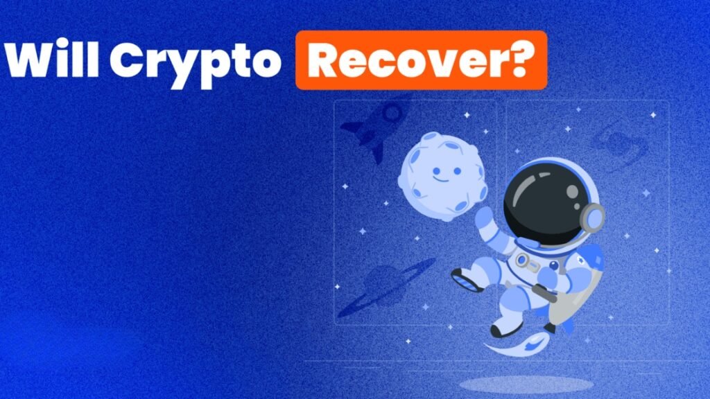 Will Crypto Recover? The Shocking Truth Revealed Now Will Crypto Recover